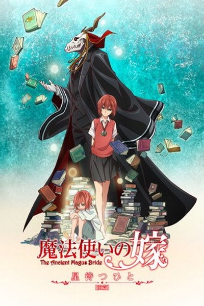 The Ancient Magus' Bride: Those Awaiting a Star Part 3