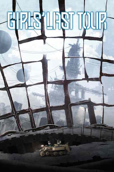 Girls Last Tour (Shojo shumatsu ryoko) - Season 1
