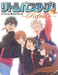 Little Busters!: Refrain [Audio: Eng]